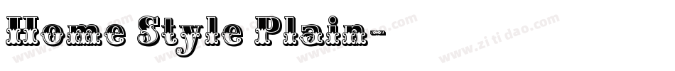 Home Style Plain字体转换